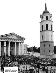 Vilnius Cathedral during a recent ceremony. Jurgis Matulaitis became bishop of vilnius during the city's most turbulrnt years.
