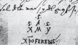  Nobody has been able to decipher Columbus’s mysterious signature, a combination of Greek and Latin. According to Manuel Rosa, the first “S” could mean Segismundo (Henriques).