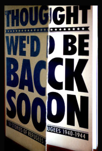 "We Thought We’d Be Back Soon" book cover.